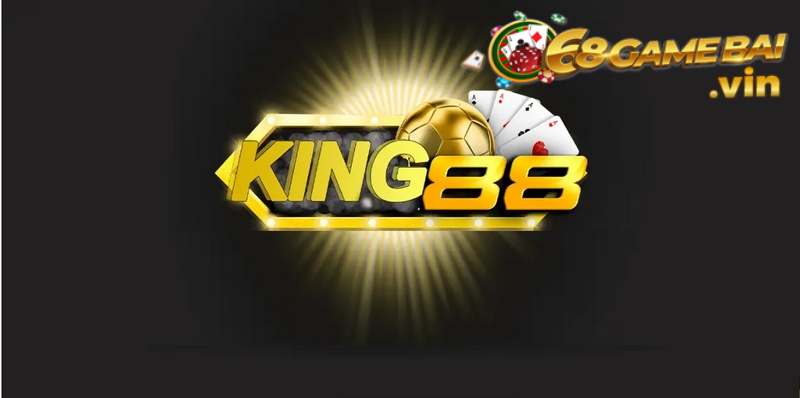 King88 là một sân chơi đổi thưởng hàng đầu Việt Nam